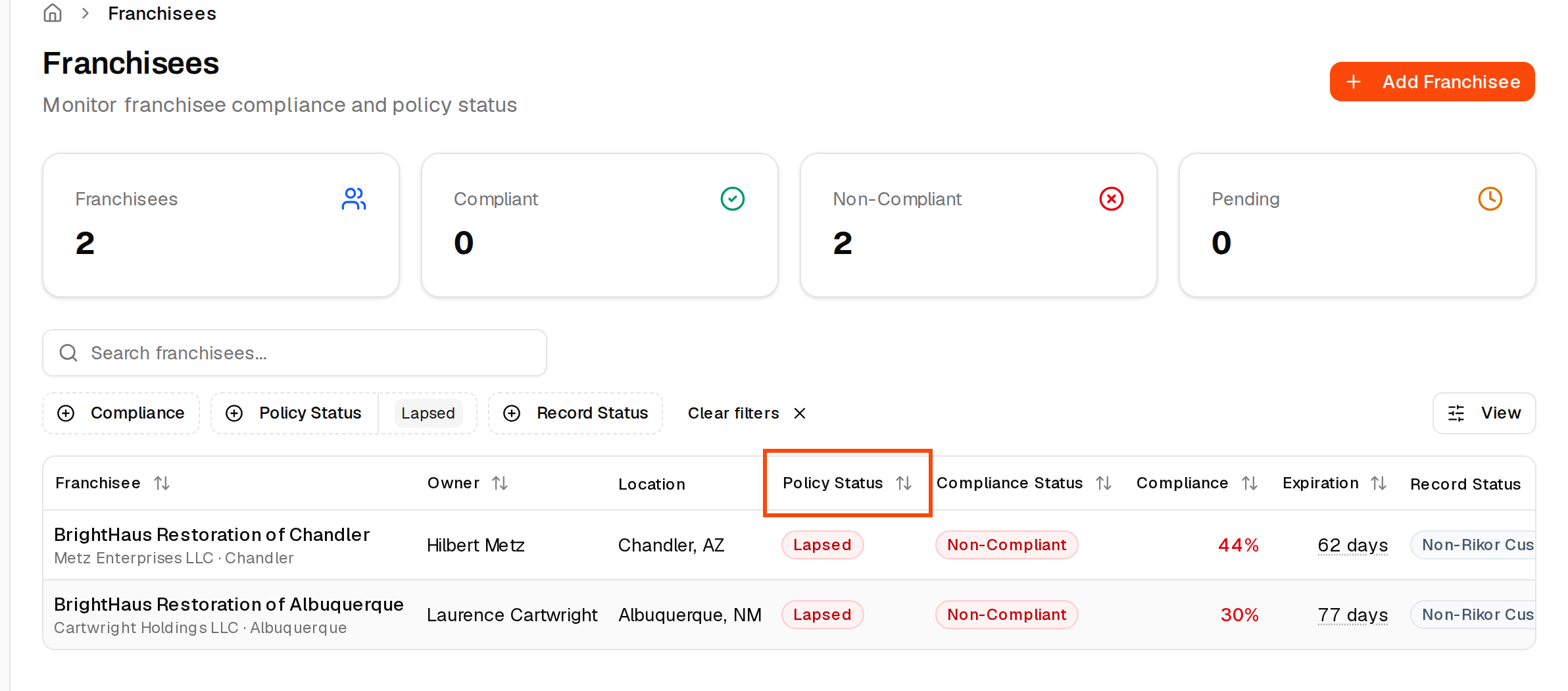 The Franchisees list filtered to lapsed locations, with the Policy Status column outlined
